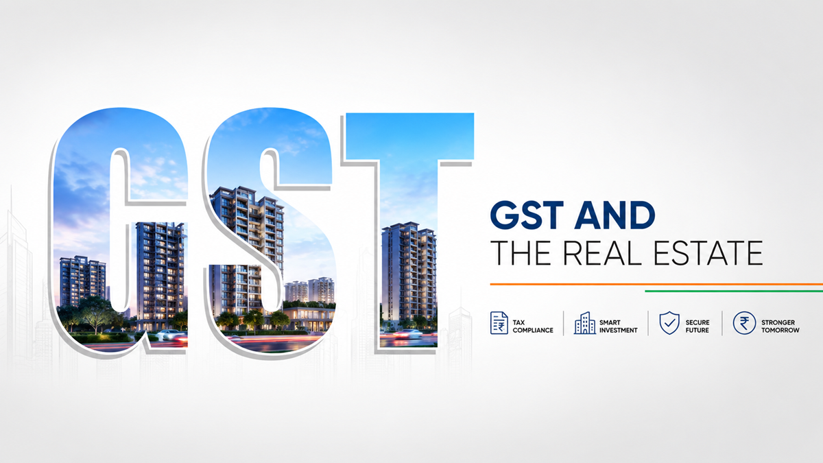 GST and the real estate future